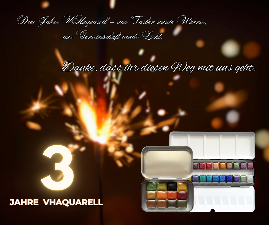 VHaquarell: Drei Jahre voller Farben. Wärme, Emotionen und der Weg der Entfaltung der Kunst
